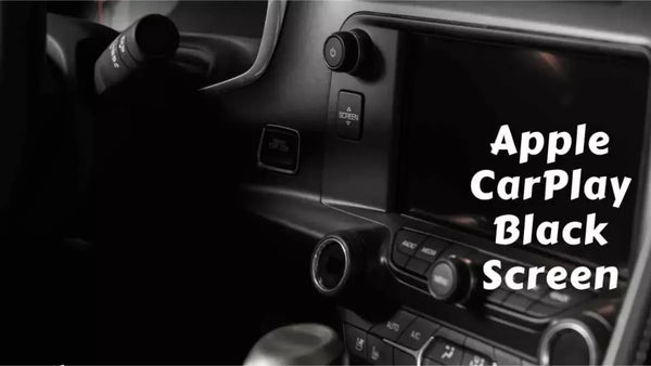 Μαύρη οθόνη στο Apple CarPlay: Αιτίες και λύσεις